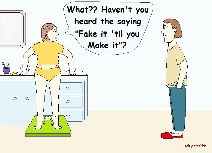 Fake it
